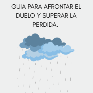 Guía para Afrontar el Duelo.